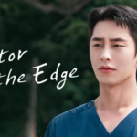 مسلسل Doctor on the Edge مترجم كامل.. رحلة درامية تكشف الجانب الخفي من حياة الأطباء